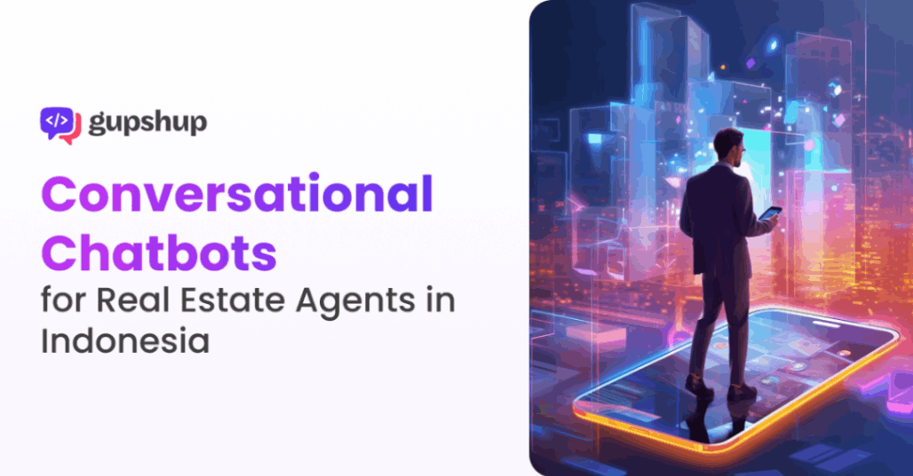 Conversational Chatbots for Real Estate Agents in Indonesia