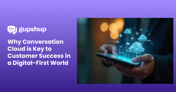 Why Conversation Cloud is Key to Customer Success in a Digital-First World